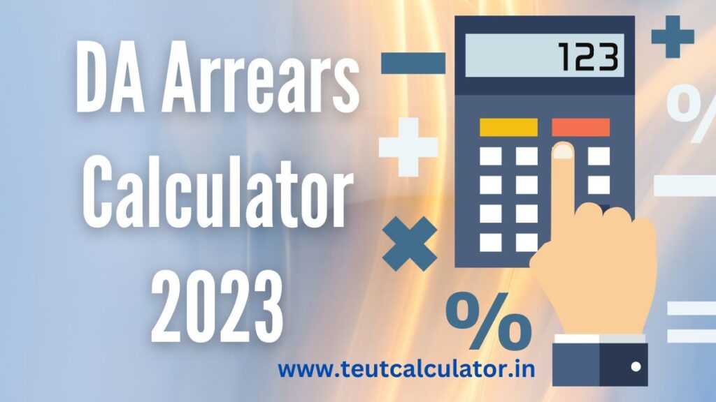 DA Arrears Calculator January July 2023